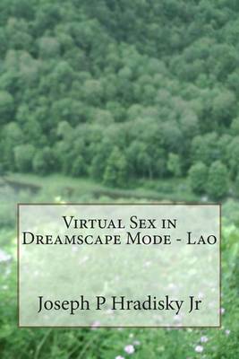 Book cover for Virtual Sex in Dreamscape Mode - Lao