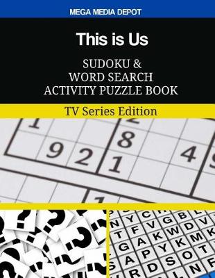 Cover of This is Us Sudoku and Word Search Activity Puzzle Book