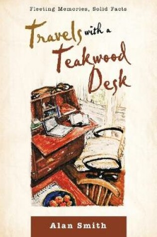 Cover of Travels with a Teakwood Desk