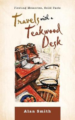 Book cover for Travels with a Teakwood Desk