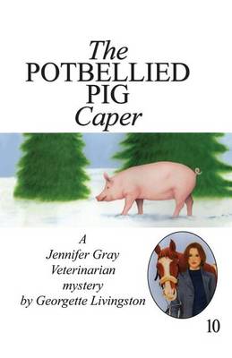 Cover of The Potbellied Pig Caper