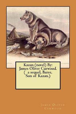 Book cover for Kazan (novel) By