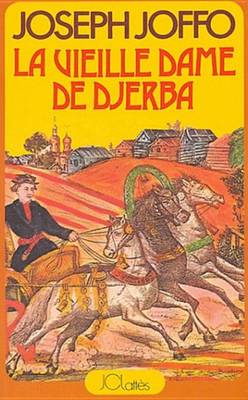 Book cover for La Vieille Dame de Djerba