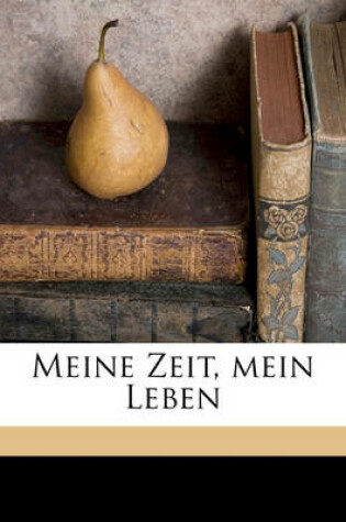 Cover of Meine Zeit, Mein Leben