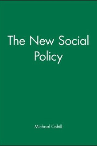 Cover of The New Social Policy