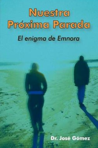 Cover of Nuestra Proxima Parada