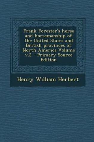 Cover of Frank Forester's Horse and Horsemanship of the United States and British Provinces of North America Volume V.2