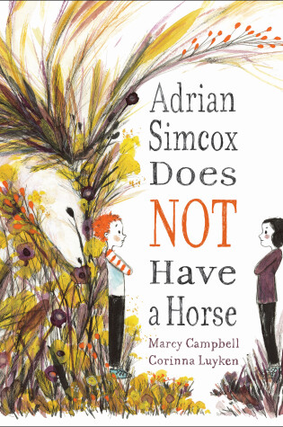 Cover of Adrian Simcox Does NOT Have a Horse