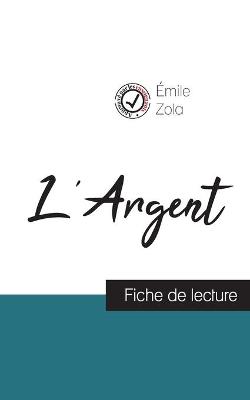 Book cover for L'Argent de Emile Zola (fiche de lecture et analyse complete de l'oeuvre)