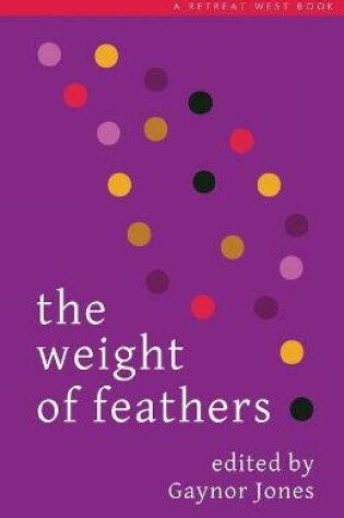 Cover of The Weight of Feathers