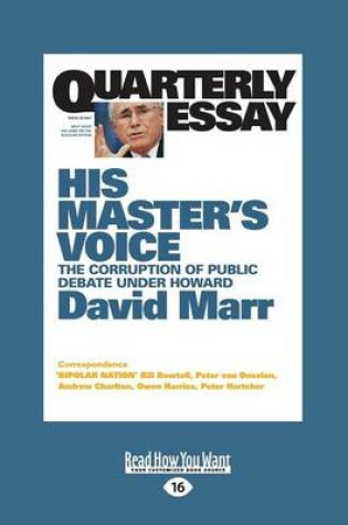 Cover of Quarterly Essay 26 His Master's Voice