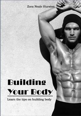 Book cover for Building Your Body