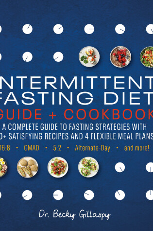 Intermittent Fasting Diet Guide and Cookbook