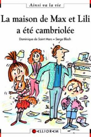 Cover of La maison de Max et Lili a ete cambriolee (68)