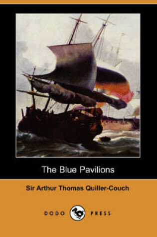Cover of The Blue Pavilions (Dodo Press)