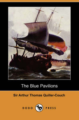 Book cover for The Blue Pavilions (Dodo Press)
