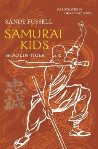 Cover of Samurai Kids 3: Shaolin Tiger