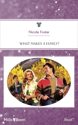Book cover for What Makes A Family?