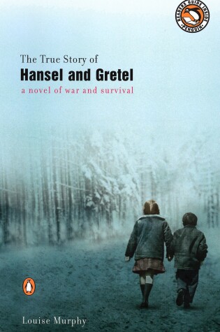 Cover of The True Story of Hansel and Gretel