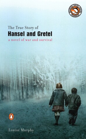 Book cover for The True Story of Hansel and Gretel