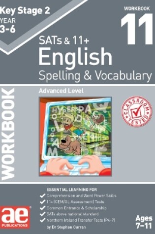 Cover of KS2 Spelling & Vocabulary Workbook 11
