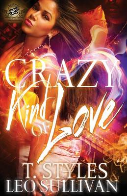 Book cover for Crazy Kind of Love (The Cartel Publications Presents)