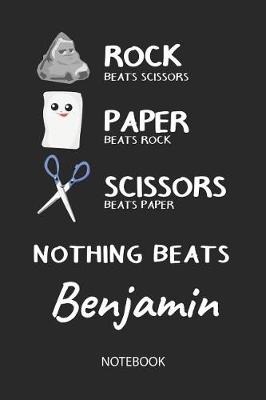 Book cover for Nothing Beats Benjamin - Notebook