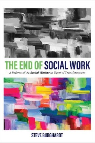 Cover of The End of Social Work