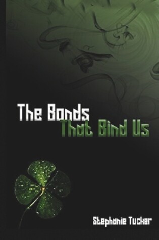 Cover of The Bonds That Bind Us