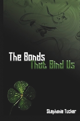 Book cover for The Bonds That Bind Us