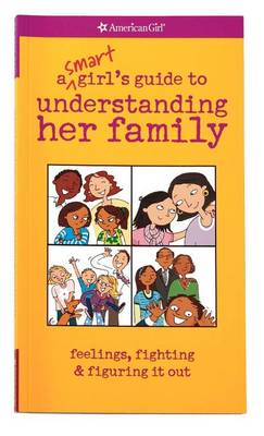 Book cover for A Smart Girl's Guide to Understanding Her Family