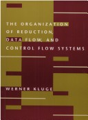 Book cover for The Organization of Reduction, Data Flow and Control Flow Systems