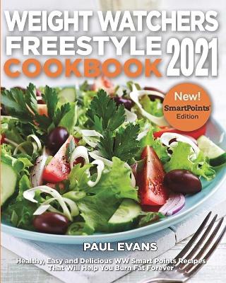 Book cover for Weight Watchers Freestyle Cookbook 2021