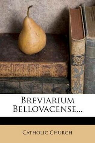 Cover of Breviarium Bellovacense...