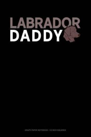 Cover of Lab Daddy