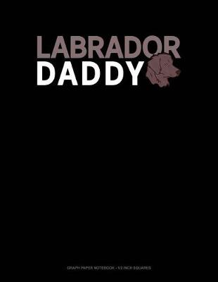 Book cover for Lab Daddy