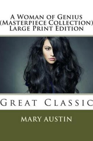 Cover of A Woman of Genius (Masterpiece Collection) Large Print Edition
