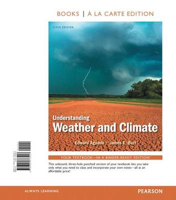 Book cover for Understanding Weather & Climate, Books a la Carte Edition