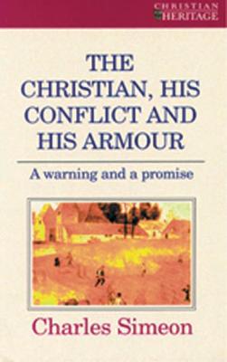 Book cover for The Christian, His Conflict And His Armour