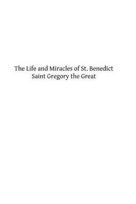 Cover of The Life and Miracles of St. Benedict