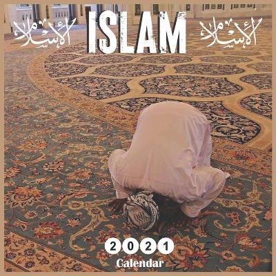 Book cover for Islam 2021 Calendar
