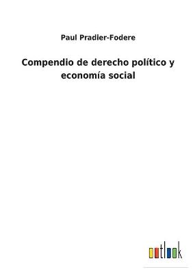 Book cover for Compendio de derecho político y economía social