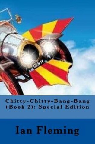 Cover of Chitty-Chitty-Bang-Bang (Book 2)
