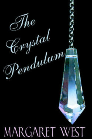 Cover of The Crystal Pendulum