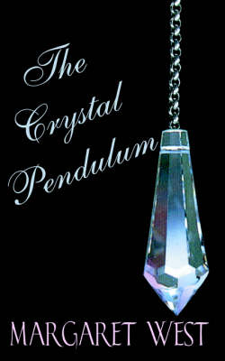 Cover of The Crystal Pendulum