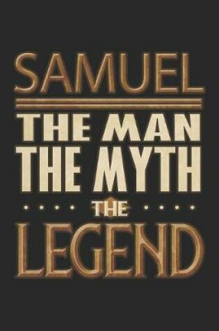 Cover of Samuel The Man The Myth The Legend