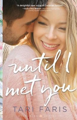 Book cover for Until I Met You