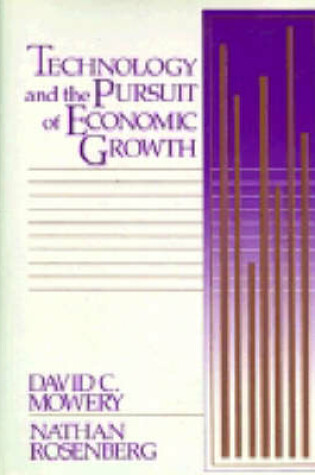 Cover of Technology and the Pursuit of Economic Growth