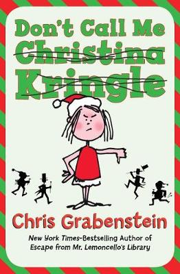 Book cover for Don't Call Me Christina Kringle