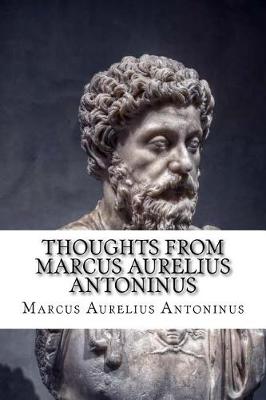 Book cover for Thoughts from Marcus Aurelius Antoninus
